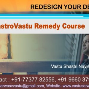 astroVastu Remedy Course - Vastu Sarwasv - Best astroVastu Remedy Course